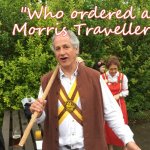 Ordering a cab from your cell phone | "Who ordered a 
Morris Traveller?" | image tagged in morris dancer,cab,taxi driver,uber,traditions,dance | made w/ Imgflip meme maker