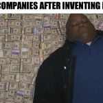 Pizza be bussin | PIZZA COMPANIES AFTER INVENTING FRIDAY | image tagged in fat guy in money | made w/ Imgflip meme maker