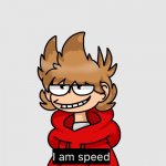 tord i am speed