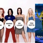 Spice Girls If You Wanna Be | image tagged in spice girls if you wanna be | made w/ Imgflip meme maker
