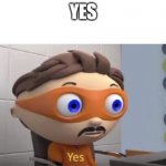 Yes | YES | image tagged in protogent antivirus yes | made w/ Imgflip meme maker