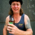 Aussie bogan bum drunkard