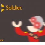 Soldier. Better Temp meme