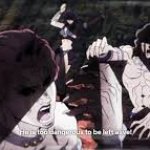 JoJo he is too dangerous to be left alive meme