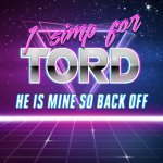 Simp for Tord