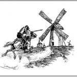 tilting at windmill