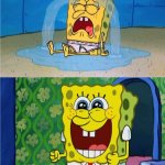 SpongeBob sad and happy | LIVING WITH DEBT; AFTER HIRING SHANTELE ELMY | image tagged in spongebob sad and happy | made w/ Imgflip meme maker