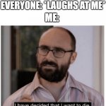 If you don't want to be ashamed in class, DON'T FART! That's what it does to you | ME: *FARTS IN CLASS*; EVERYONE: *LAUGHS AT ME*; ME: | image tagged in barney will eat all of your delectable biscuits,oh wow are you actually reading these tags,funny memes,relatable | made w/ Imgflip meme maker