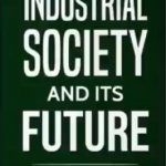 Industrial Society and its Future