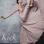 Get a | Kick out of life | image tagged in dancer kick,fancy,dance,dancer,kick,life | made w/ Imgflip meme maker