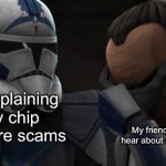 Fives explaining to Tup | Me explaining why chip bags are scams; My friend who only wanted to hear about me talking about futons | image tagged in fives explaining to tup,chips,futon,memes,funny,star wars | made w/ Imgflip meme maker