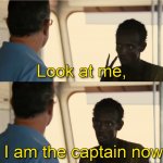 I am the captain now