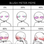 Blush 2 meme