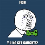 Fishing rage