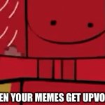 Me when I get lots of upvotes | WHEN YOUR MEMES GET UPVOTED | image tagged in gifs,upvotes,dance | made w/ Imgflip video-to-gif maker