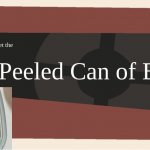 Meet the Peeled Can of Beans