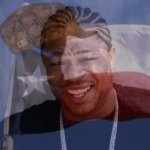 Xzibit Scumbag Texas