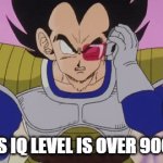 smart | HIS IQ LEVEL IS OVER 9000 | image tagged in gifs,fun | made w/ Imgflip video-to-gif maker