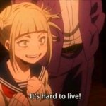 Toga it's hard to live meme