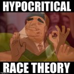 Hypocritical race theory