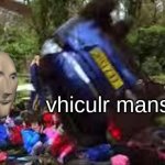 Meme Man vhiculr manslotr