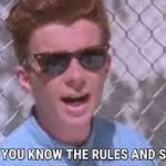 rick astley you know the rules and so do i template