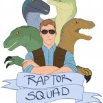 raptor squad!!! meme