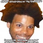 POGGERS | Have you heard that modern artist nicknamed "GKG" will be making a guest appearance on "The Simpsons"? Search up "GKG Simpsons Art" on Google Images to see first looks at his guest starring episode | image tagged in trihard,the simpsons | made w/ Imgflip meme maker