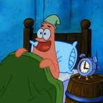 Patrick 3 am in bed
