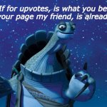 Master Oogway Meme Generator - Imgflip