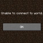 Unable to connect to world meme