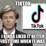 SNL Decided to Reboot The Hollywood Minute Segment | TIKTOK; I KINDA LIKED IT BETTER THE FIRST TIME WHEN IT WAS VINE | image tagged in david spade hollywood minute,tik tok sucks,vine,snl | made w/ Imgflip meme maker