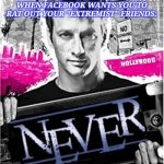 Never | WHEN FACEBOOK WANTS YOU TO RAT OUT YOUR "EXTREMIST" FRIENDS: | image tagged in never | made w/ Imgflip meme maker