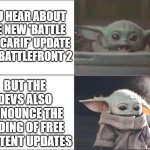Baby Yoda Happy Then Sad Meme Generator Imgflip