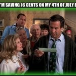 Jelly of the Month | ...IT SAYS I'M SAVING 16 CENTS ON MY 4TH OF JULY BARBECUE. | image tagged in jelly of the month | made w/ Imgflip meme maker