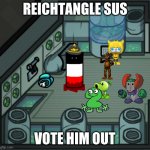 Germany sus | REICHTANGLE SUS; VOTE HIM OUT | image tagged in tricky,bfdi,fnaf,countryballs,plants vs zombies,among us | made w/ Imgflip meme maker
