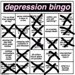 No bingo?! Tf? | image tagged in depression bingo | made w/ Imgflip meme maker