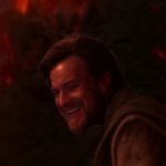 Obi Wan Kenobi on Mustafar #3 smiling