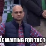 How i be waiting for the toaster | HOW I BE WAITING FOR THE TOASTER | image tagged in disappointed mohammad akhtar | made w/ Imgflip meme maker