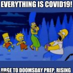 Covid 19 | image tagged in covid 19,the simpsons,homer simpson,the shining | made w/ Imgflip meme maker