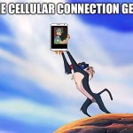 (Everyone bows to the phone) | WHEN THE CELLULAR CONNECTION GETS SLOW | image tagged in lion king rafiki simba,cell phone,phone,pizza time stops,barney is a dinosaur that will steal all your cookies | made w/ Imgflip meme maker