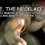 necklace of g | HERE, THE NECKLACE OF G. IT WILL REMOVE ALL H EFFECTS THAT WERE CAST ON YOU AND MAKE YOU IMMUNE TO H FOR 7 WEEKS. G | image tagged in ricardo milos,memes,g | made w/ Imgflip meme maker