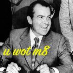 Richard Nixon u wot m8