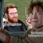 Tomska scaring ron | My grandfather; The kid that was bullying me at school | image tagged in tomska scaring ron,memes,funny | made w/ Imgflip meme maker