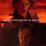 Obi wan vs Anakin meme