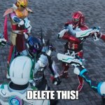 Firing Squad | DELETE THIS! | image tagged in firing squad | made w/ Imgflip meme maker