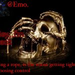 Kill me | Hey...I'm back | image tagged in emo skull announcement 1 | made w/ Imgflip meme maker