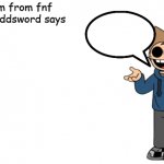 tom from fnf and eddsword says