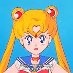 Sailor Moon Don't underestimate what girls can do