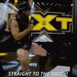 WWE NXT Cameron Grimes Straight to the MOON!